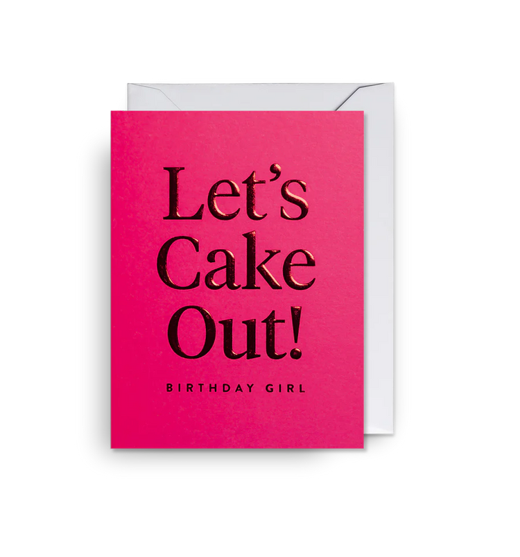 Mini-Grußkarte "Let`s Cake Out! Birthday Girl von Lagom Design