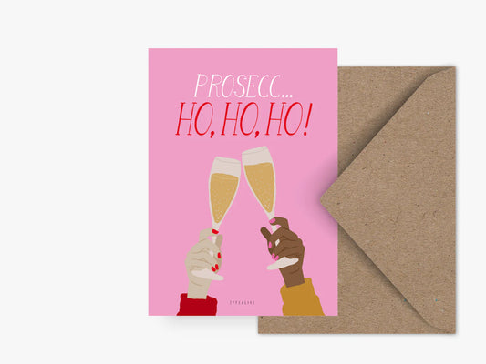 TYPEALIVE Postkarte / Prosecc-Ho-Ho-Ho & MIT Umschlag